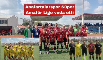 Anafartalarspor Süper Amatör Lig’e veda etti