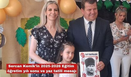 Sercan Kemik'ten öğrencilere tatil mesajı