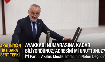 Akalın; “Ayakkabı numarasına kadar biliyordunuz”