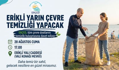 ERÇED yarın Erikli’de çevre temizliği yapacak