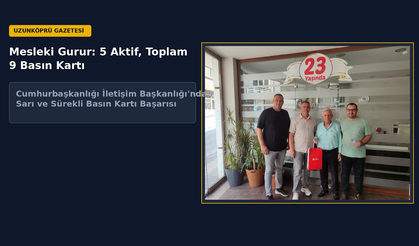 Uzunköprü Gazetesi'nden mesleki gurur