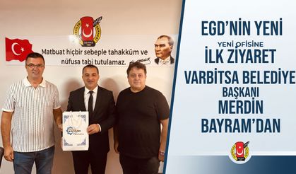 Varbitsa Belediye Başkanı Merdin Bayram’dan EGD'ye ziyaret