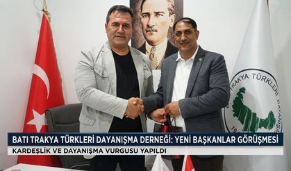 Batı Trakya Türkleri Dayanışma Derneği’ne sürpriz ziyaret
