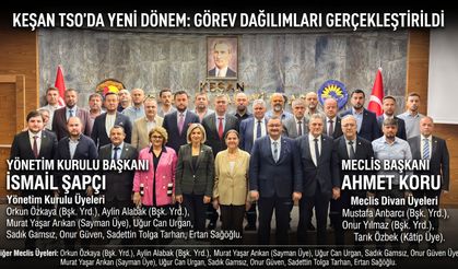 Keşan TSO’da görev ve yetki dağılımları gerçekleştirildi