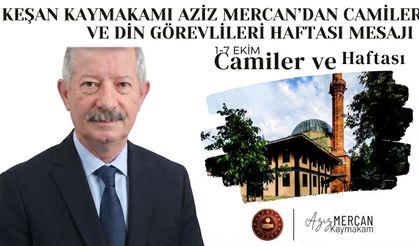 Mercan’dan 1-7 Ekim Camiler ve Din Görevlileri Haftası mesajı