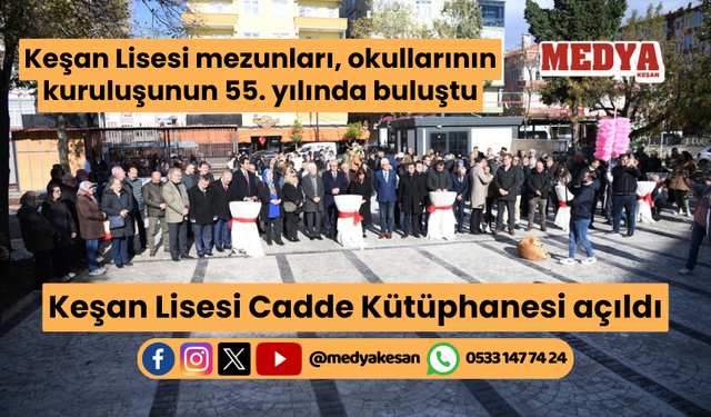 Keşan Lisesi mezunları, okullarının kuruluşunun 55. yılında buluştu