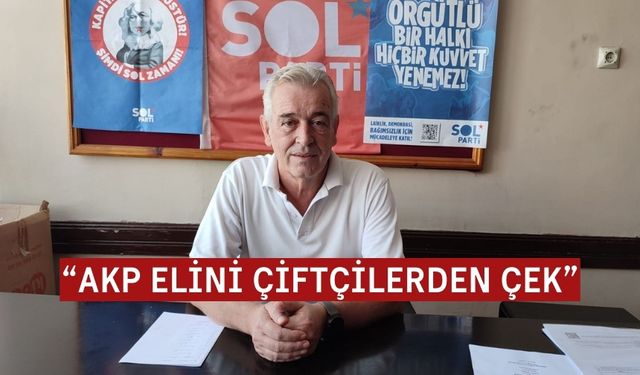 SOL Parti Keşan İlçe Başkanı Ali Erol Durmaz