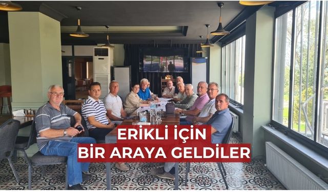 Erikli için bir araya geldiler