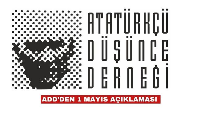 ADD Keşan Şubesi'nden  1 Mayıs açıklaması