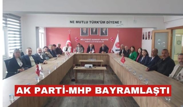 AK Parti ve MHP bayramlaştı