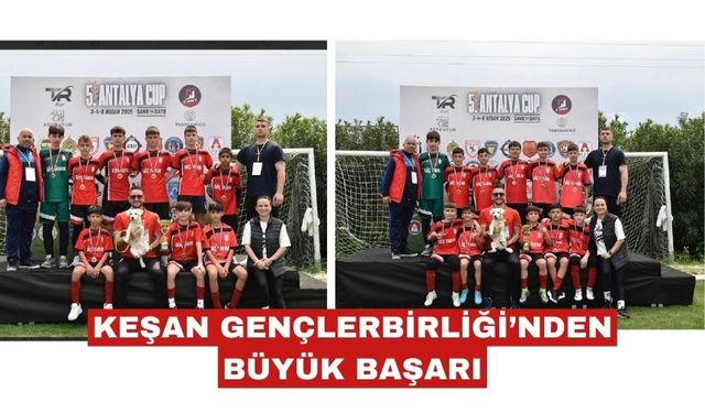 Futbolda bir başarıda Keşan Gençlerbirliği’nden geldi