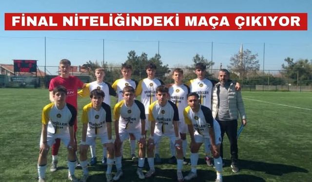Keşanspor U17, final niteliğindeki maça çıkıyor!