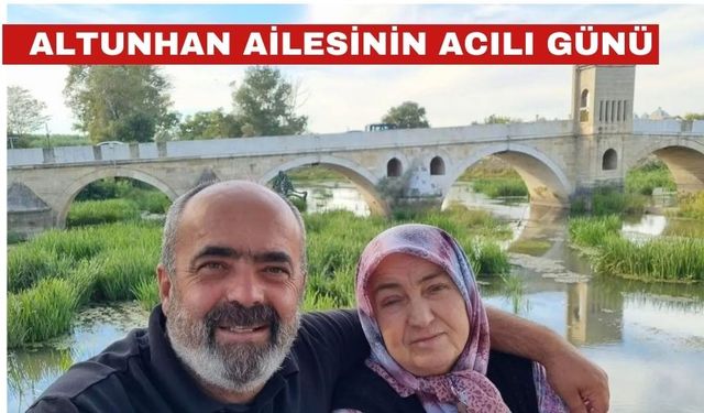Altunhan ailesinin acı Kaybı: Ayşe Altunhan Savaş vefat etti