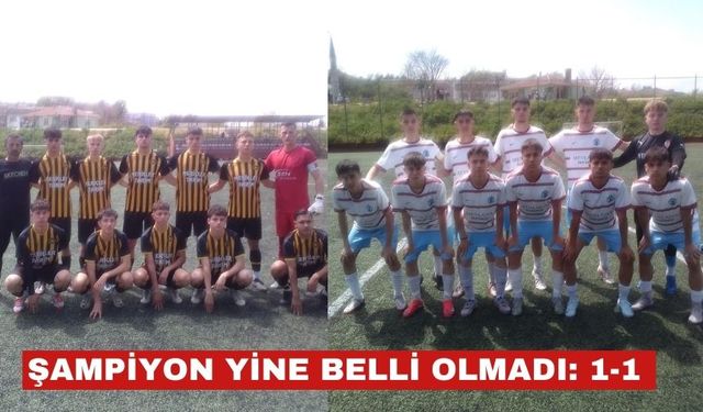 U 17’de şampiyon yine belli olmadı