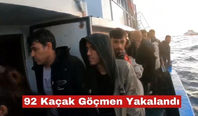 Balıkçı teknesinde 92 kaçak göçmen yakalandı