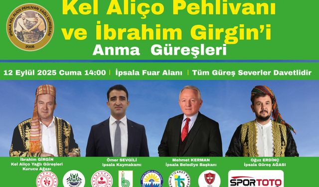Kel Aliço ve İbrahim Girgin Yağlı Güreşleri 12 Eylül’de