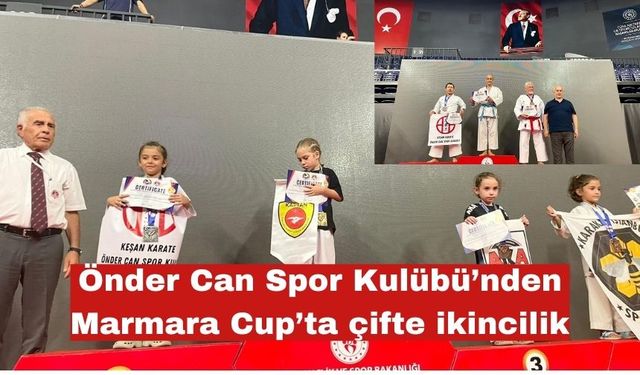 Önder Can Spor Kulübü’nden Marmara Cup’ta çifte ikincilik