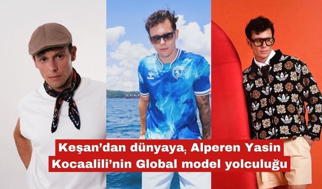 Keşan’dan dünyaya Global model yolculuğu