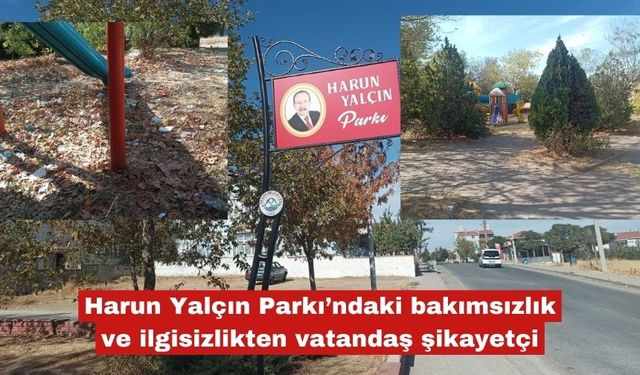 Harun Yalçın Parkı’na yakışmayan görüntü