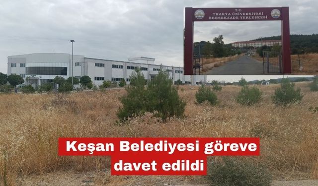 Keşan Belediyesi göreve davet edildi
