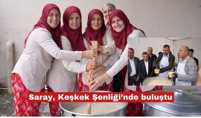 Saray, Keşkek Şenliği’nde buluştu