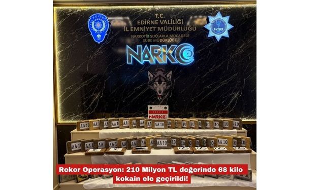 Edirne'de 68 kilogram kokain ele geçirildi