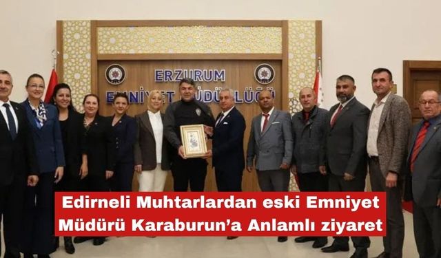 Edirneli muhtarlardan Karaburun'a ziyaret