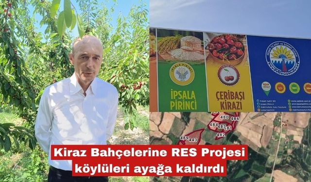 Kiraz Bahçelerine RES Projesi köylüleri ayağa kaldırdı