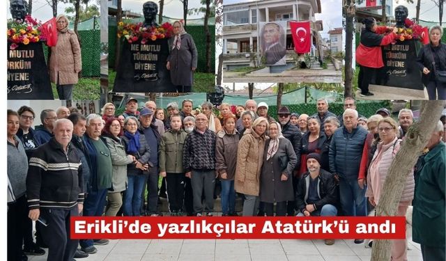 Erikli’de yazlıkçılar Atatürk’ü andı