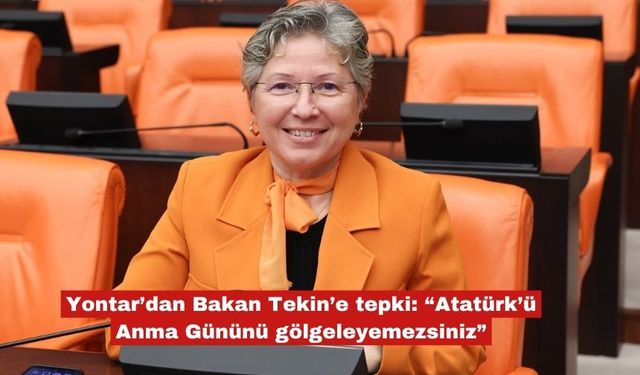 Nurten Yontar'dan Yusuf Tekin'e tepki