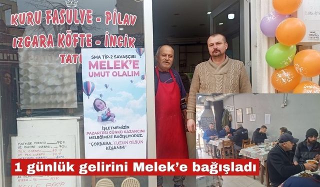 Dünkü gelirini SMA'lı Melek'e bağışladı