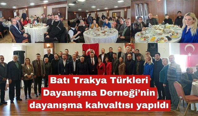 BTTD Keşan Şubesi'nin Dayanışma kahvaltısı yapıldı