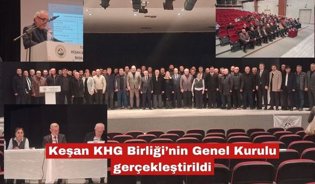Keian KHGB’nin Genel Kurulu gerçekleştirildi
