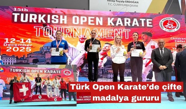 Türk Open Karate’de çifte madalya gururu