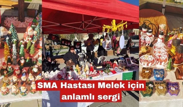 SMA Hastası Melek için anlamlı sergi