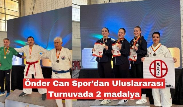 Önder Can Spor’dan Uluslararası Turnuvada 2 madalya