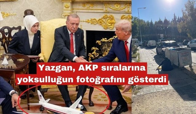 Yazgan, AKP sıralarına yoksulluğun fotoğrafını gösterdi