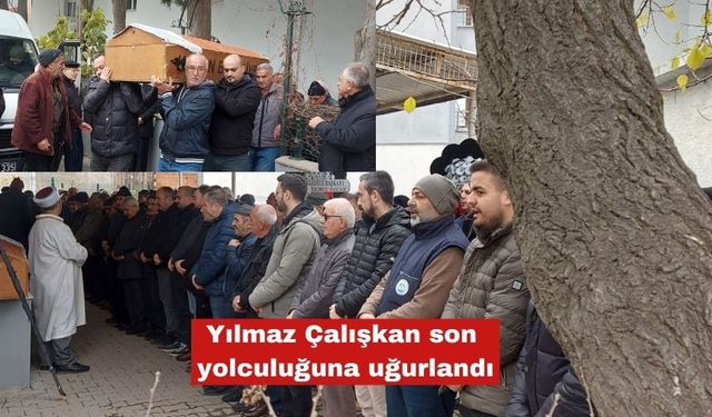 Yılmaz Çalışkan son yolculuğuna uğurlandı