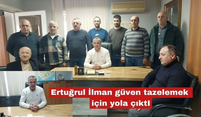 Ertuğrul İlman güven tazelemek için yeniden aday