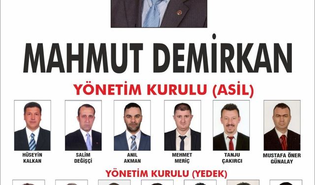 Mahmut Demirkan yönetim kurulunu açıkladı