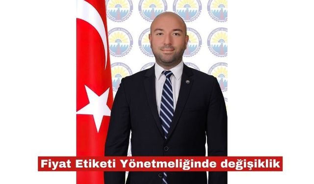 Fiyat Etiketi Yönetmeliğinde değişiklik