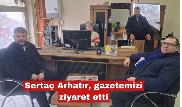 Sertaç Arhatır, Medya Keşan gazetesini ziyaret etti