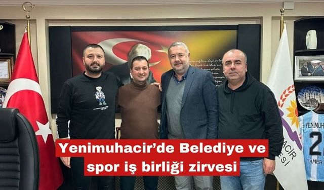 Yenimuhacir’de Belediye ve spor iş birliği zirvesi