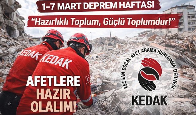 KEDAK’tan Deprem Haftası’nda Anlamlı Çağrı