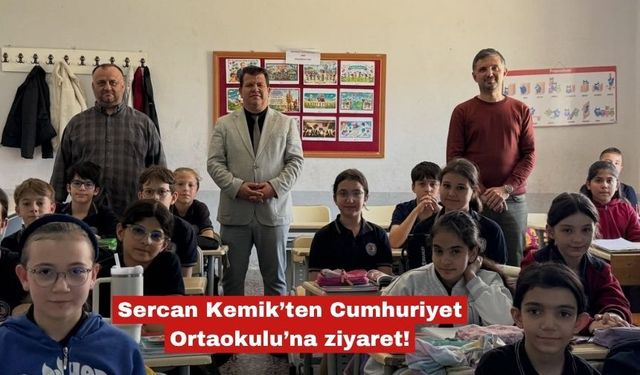 Sercan Kemik’ten Cumhuriyet Ortaokulu’na ziyaret!