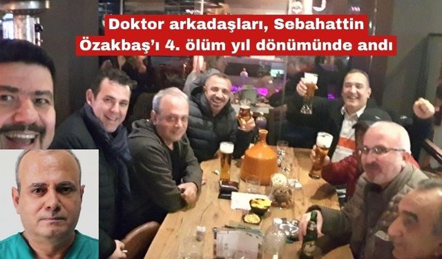 Sebahattin Özakbaş 4. ölüm yıl dönümünde anıldı