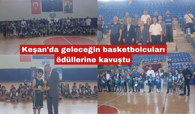 Keşan'da geleceğin basketbolcuları ödüllerine kavuştu