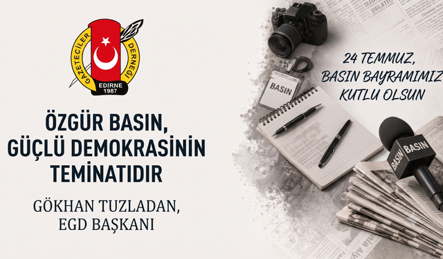 Tuzladan: “Özgür basın, güçlü demokrasinin teminatıdır”