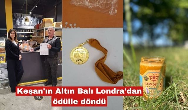 Keşan'ın Altın Balı Londra'dan ödülle döndü