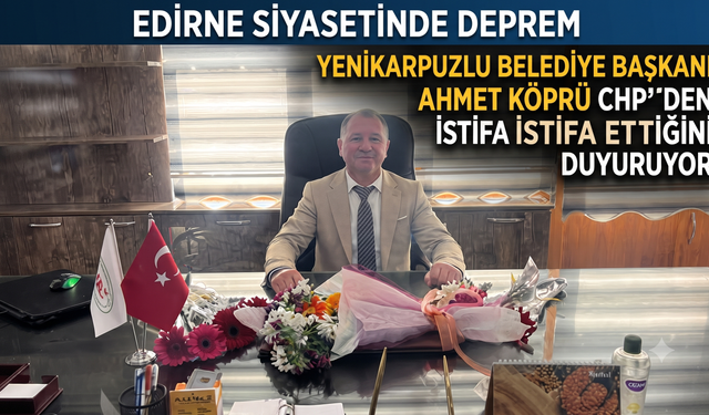 Ahmet Köprü CHP'den istifa ettiğini duyurdu